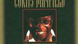 Curtis Mayfield - The Definitive Collection
