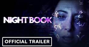 Night Book - Official Trailer