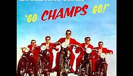 The Champs - Go, Champs, Go! (1958) - Full Album