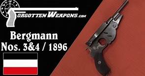 Bergmann No. 3 & No.4 1896 Pistols