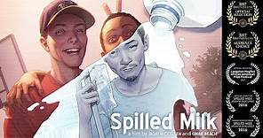 Spilled Milk - full documentary
