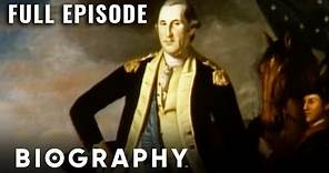 George Washington: American Revolutionary | Full Documentary | Biography