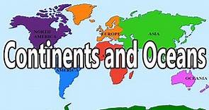 7 Continents and 5 Oceans of the World - Geography for Kids