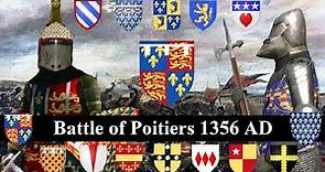 Battle of Poitiers 1356 AD - Hundred Years' War