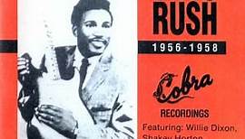 Otis Rush - 1956-1958 Cobra Recordings