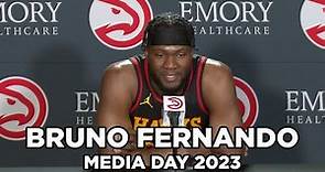 Bruno Fernando Press Conference | Atlanta Hawks Media Day 2023