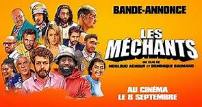 LES MECHANTS - Bande-annonce (Mouloud Achour, 2021)