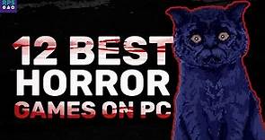 Top 12 Best Horror Games to Play on PC