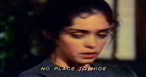 No place to hide 1981 trailer Kathleen Beller