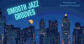 SMOOTH JAZZ GROOVES