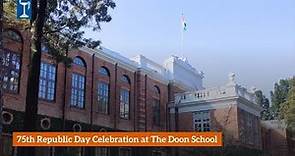 75th Republic Day Celebration at The Doon School