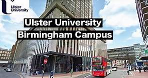 Tour of Ulster University Birmingham Campus🇬🇧