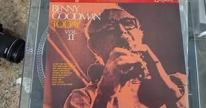 BENNY GOODMAN TODAY RECORDED LIVE IN STOCKHOLM VOL II