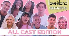 The cast of Love Island reveal ALL of their Love Island secrets