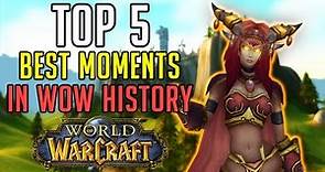 Top 5 Best and Most Memorable Moments in World of Warcraft History