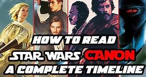 How to Read Star Wars Canon Books | The Complete Star Wars Canon Timeline 2023