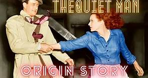 The Quiet Man - Origin Story