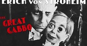 The Great Gabbo (1929) ERICH VON STROHEIM