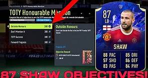 HOW TO COMPLETE LUKE SHAW OBJECTIVES FAST! - 87 Rated Honourable Mentions Shaw Objective - FIFA 22