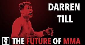 Darren Till - The Future of MMA (Highlights)