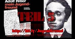 August Kubizek: Hitler mein Jugendfreund (5/5) Hörbuch
