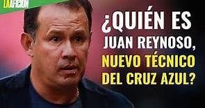¿Quién es Juan Reynoso, nuevo técnico del Cruz Azul?