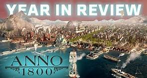 Anno 1800 - Year In Review