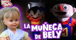 La Muñeca de Bely - Bely y Beto