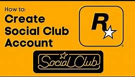 How To Create A social Club Account Rockstar Games - Quick Guide