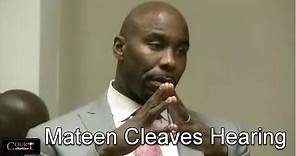 Mateen Cleaves Hearing Part 1