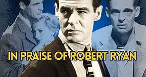 Robert Ryan: classic Hollywood's most dangerous man