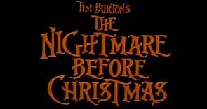 The Nightmare Before Christmas - 1993 Theatrical Trailer
