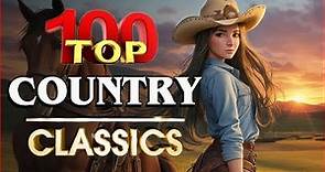 Greatest Hits Classic Country Songs Of All Time With Lyrics 🤠 Best Of Old Country Songs Playlist 164