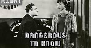 Dangerous to Know | English Full Movie | Crime Drama