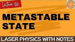 What is metastable state in laser?