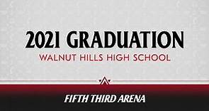 2021 Walnut Hills High School Graduation