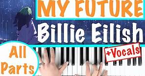 How to play MY FUTURE - Billie Eilish Piano Chords Accompaniment Tutorial