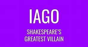 Iago: Shakespeare’s Greatest Villain?
