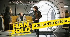 HAN SOLO: Una Historia de Star Wars - Adelanto Oficial | HD