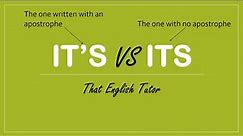 IT'S vs ITS - What's the Difference? | Learn with Example Sentences, Exercise | TRICK Included