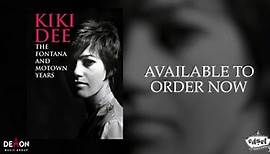 Kiki Dee - 'The Fontana & Motown Years' Trailer
