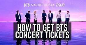 HOW TO GET BTS CONCERT TICKETS | PROCESS & TIPS | 방탄소년단 BTS MAP OF THE SOUL TOUR