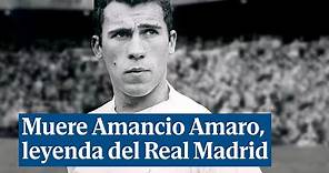 Muere Amancio Amaro, presidente de honor y leyenda del Real Madrid