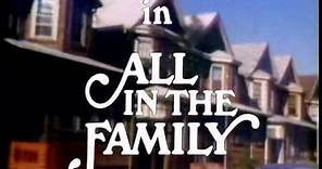 All in The Family (Intro) S9 (1979)