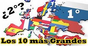 Los 10 Países más Grandes de Europa
