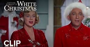 WHITE CHRISTMAS | "White Christmas" Clip | Paramount Movies