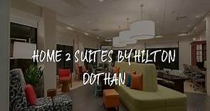 Home 2 Suites By Hilton Dothan Review - Dothan , United States of America
