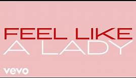 Lady A - Like A Lady (Lyric Video)