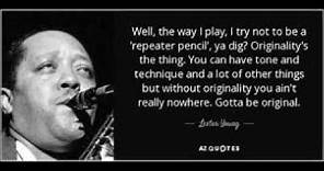 "Lady Be Good" (1936) Lester Young