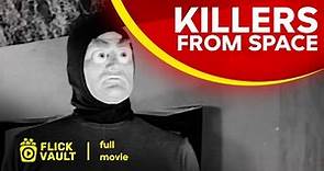 Killers from Space | Full HD Movies For Free | Flick Vault